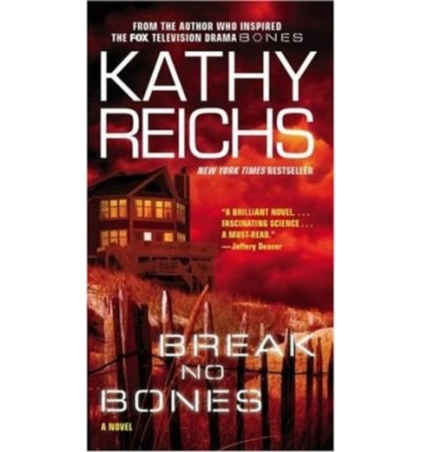 Cover Art for 9781846178092, Break No Bones (Charnwood Large Print) by Kathy Reichs