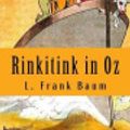 Cover Art for 9781502514967, Rinkitink in Oz by L. Frank Baum
