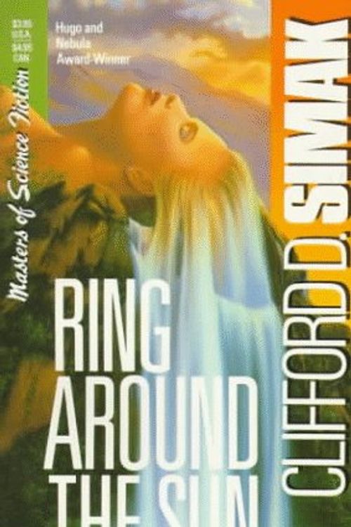 Cover Art for 9780881848526, Ring Around the Sun by Clifford D. Simak