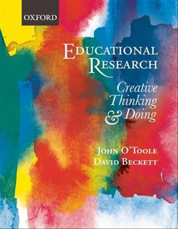 Cover Art for 9780195565478, Educational Research by O'Toole, John, David Beckett