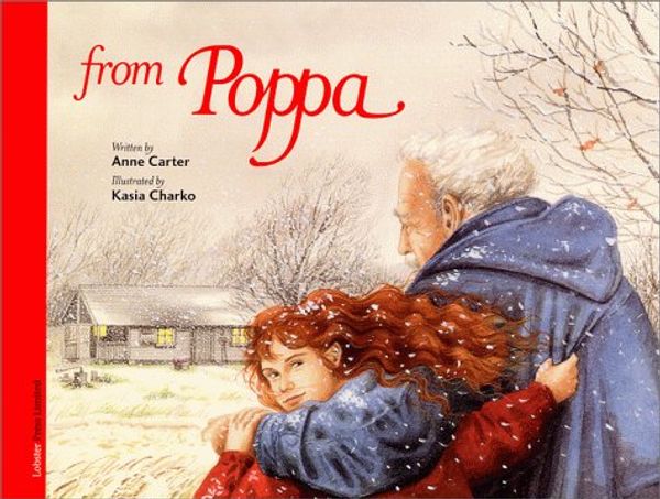 Cover Art for 9781894222020, From Poppa by Anne Carter