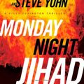 Cover Art for 9781414317304, Monday Night Jihad by Jason Elam