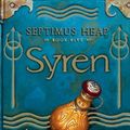 Cover Art for 9780061794742, Septimus Heap 05. Syren by Angie Sage