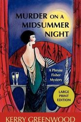 Cover Art for 9781590586334, Murder on a Midsummer Night: A Phryne Fisher Mystery by Kerry Greenwood