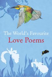Cover Art for 9781851689828, The World's Favourite Love Poems by Suheil Bushrui