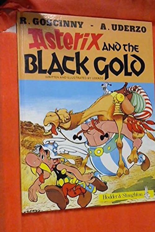 Cover Art for 9780785910466, Asterix and the Black Gold by Rene Goscinny
