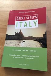 Cover Art for 9780811845656, Sandra Gustafson's Great Sleeps Italy: Florence - Rome - Venice; Fifth Edition (Cheap Eats and Sleeps) by Sandra Gustafson