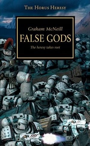 Cover Art for 9781844163700, False Gods by Graham McNeill