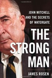 Cover Art for 9780385508643, The Strong Man by James Rosen