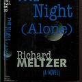 Cover Art for 9780316566520, The Night (Alone) by Richard Meltzer