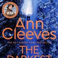 Cover Art for 9781509889556, The Darkest Evening by Ann Cleeves