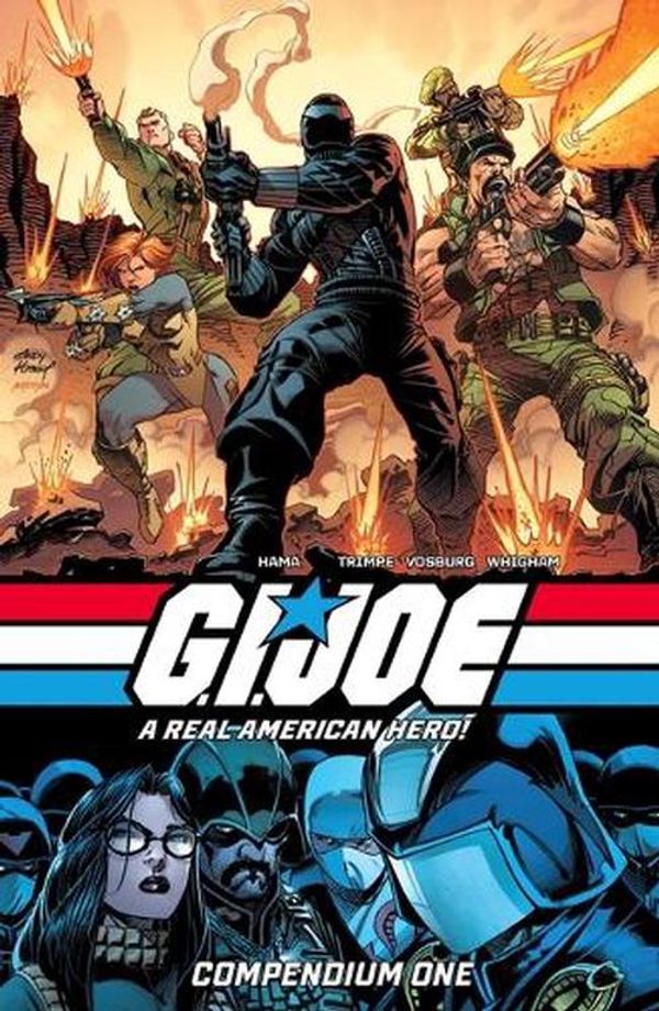 Cover Art for 9781534371507, G.I. JOE: A Real American Hero! Compendium One: 1 by Larry Hama