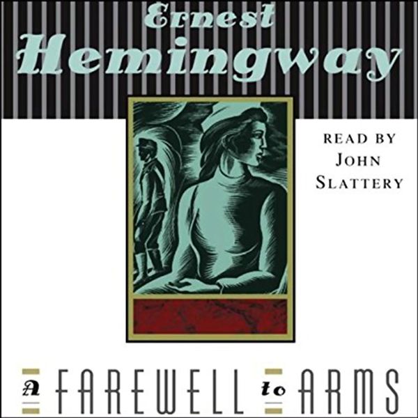 Cover Art for B00NERX1KW, A Farewell to Arms by Ernest Hemingway