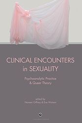 Cover Art for 9780998531854, Clinical Encounters in Sexuality: Psychoanalytic Practice and Queer Theory by Noreen Giffney