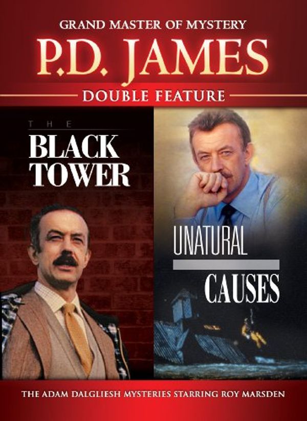 Cover Art for 0741952716396, P.D. James: Black Tower / Unnatural Causes by Unknown