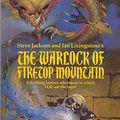 Cover Art for 9780140315387, Warlock of Firetop Mountain by Steve Jackson, Ian Livingstone