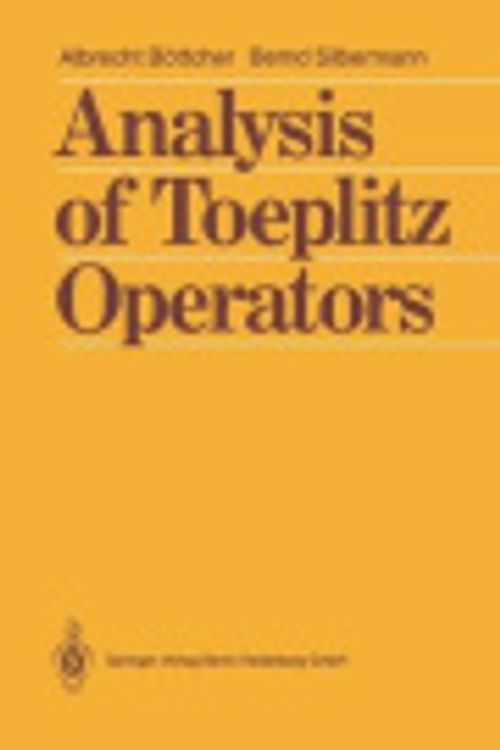 Cover Art for 9783662026533, Analysis of Toeplitz Operators by Albrecht Böttcher