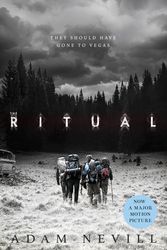 Cover Art for 9781509883448, The Ritual: Now A Major Film, The Most Thrilling Chiller You'll Read This Year by Adam Nevill