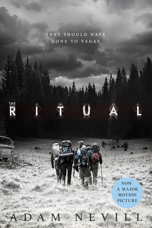 Cover Art for 9781509883448, The Ritual: Now A Major Film, The Most Thrilling Chiller You'll Read This Year by Adam Nevill