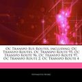 Cover Art for 9781242631818, Oc Transpo Bus Routes, including: Oc Transpo Routes, Oc Transpo Route 95, Oc Transpo Route 96, Oc Transpo Route 97, Oc Transpo Route 2, Oc Transpo Rou by Hephaestus Books