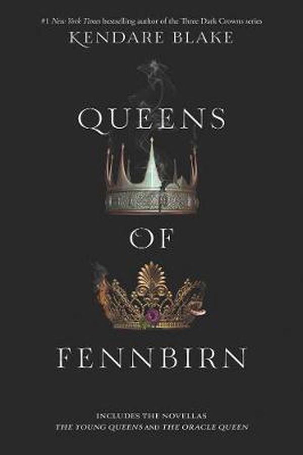 Cover Art for 9780062748287, Queens of Fennbirn by Kendare Blake