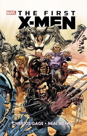 Cover Art for 9780785164951, First X-Men by Hachette Australia
