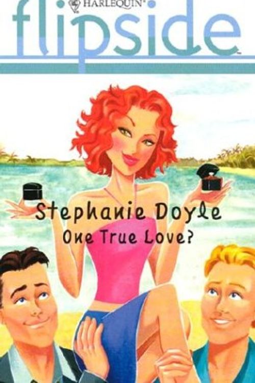 Cover Art for 9780373441761, One True Love? by Stephanie Doyle