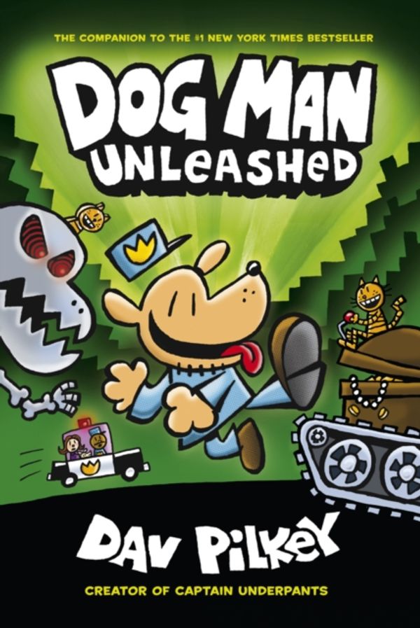 Cover Art for 9781407186603, Dog Man: Unleashed by Dav Pilkey