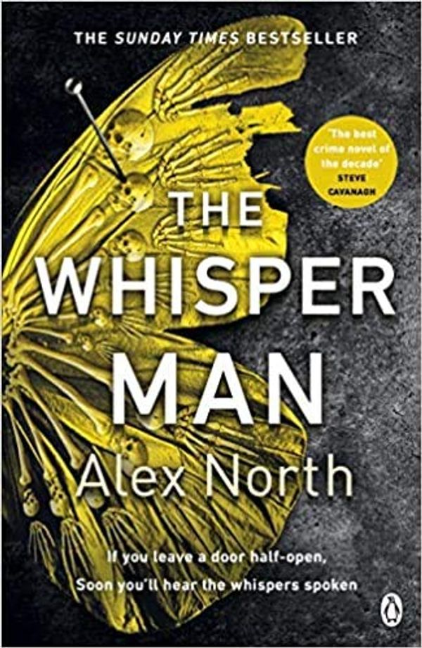 Cover Art for B08JTX34ZJ, By Alex North The Whisper Man The chilling must-read Richard & Judy thriller pick Paperback – 12 Dec 2019 by Alex North