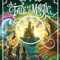Cover Art for 9781510202122, A Tale of Magic... by Chris Colfer