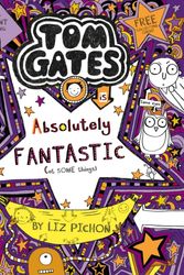 Cover Art for 9781407193472, Tom Gates 5 Is Absolutely Fantastic by Liz Pichon