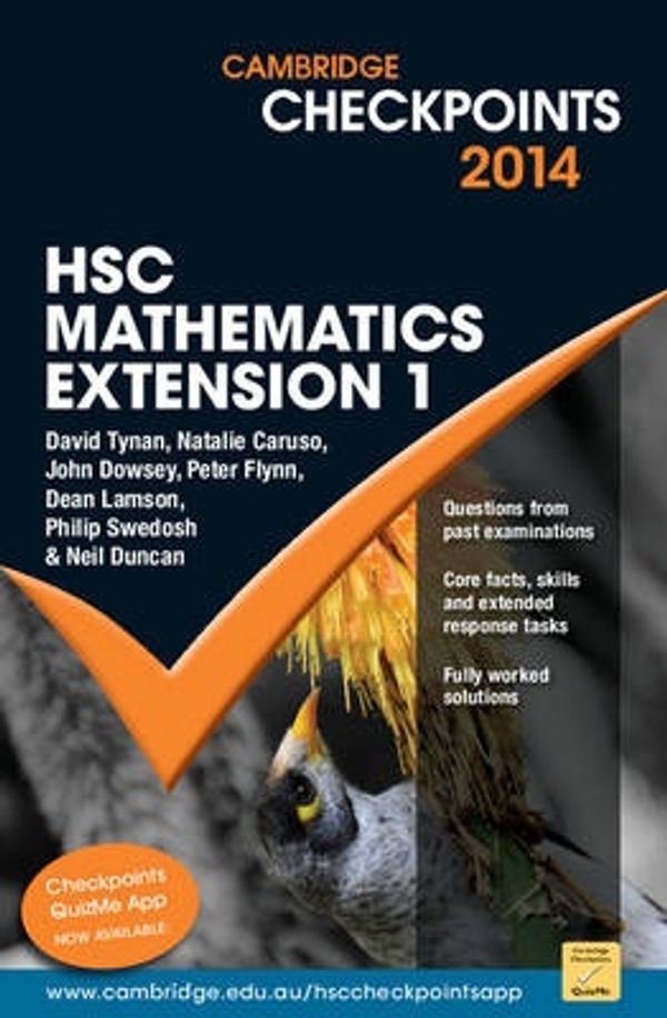 Cover Art for 9781107643505, Cambridge Checkpoints HSC Mathematics Extension 1 2014 by Neil Duncan, David Tynan, Natalie Caruso, John Dowsey, Peter Flynn, Dean Lamson, Philip Swedosh