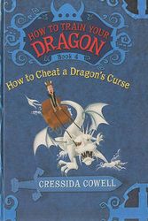 Cover Art for 9780606170871, How to Cheat a Dragon’s Curse by Cressida Cowell