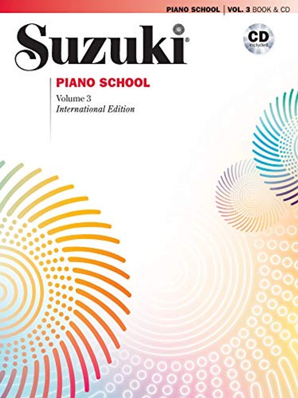 Cover Art for 0038081325965, Suzuki Piano School- New International Edition- Volume 3 (Book & CD) by Seizo Azuma
