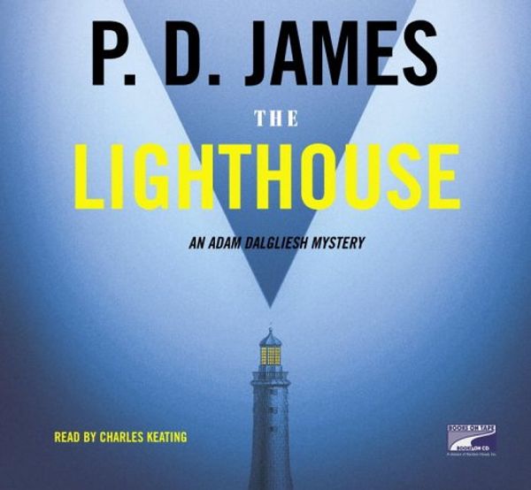 Cover Art for 9781415924969, The Lighthouse (Adam Dalgliesh Mystery Series #13) by P. D. James