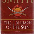 Cover Art for 9781405053495, Triumph of the Sun (Traveller's) by Wilbur Smith