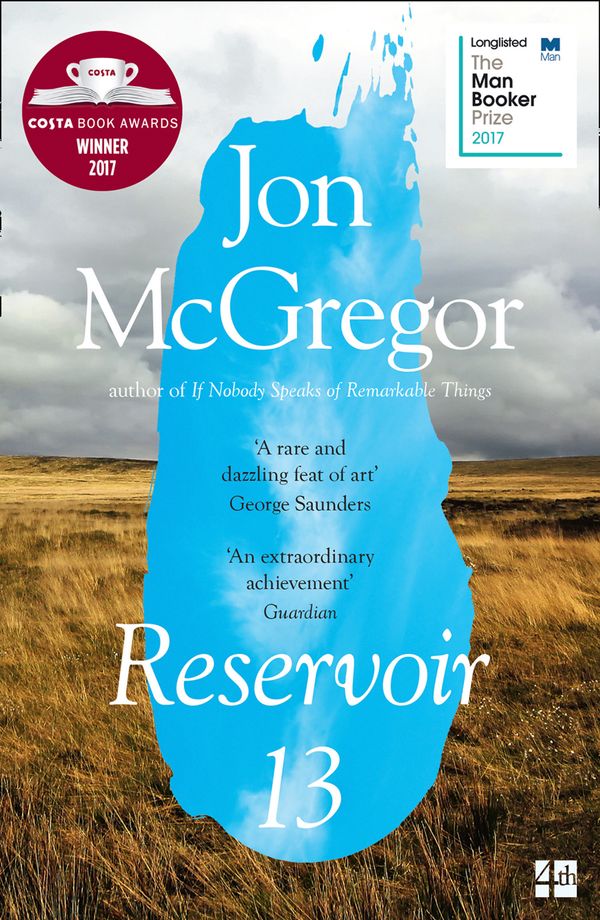 Cover Art for 9780008204891, Reservoir 13 by Jon McGregor
