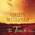 Cover Art for 9780743535625, The Touch by Colleen McCullough