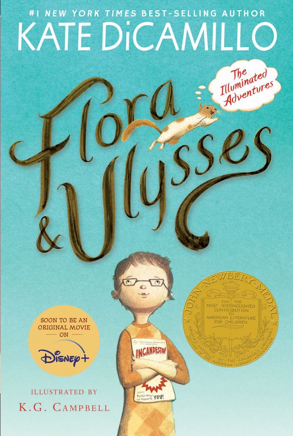 Cover Art for 9780763687649, Flora & Ulysses: The Illuminated Adventures by Kate DiCamillo