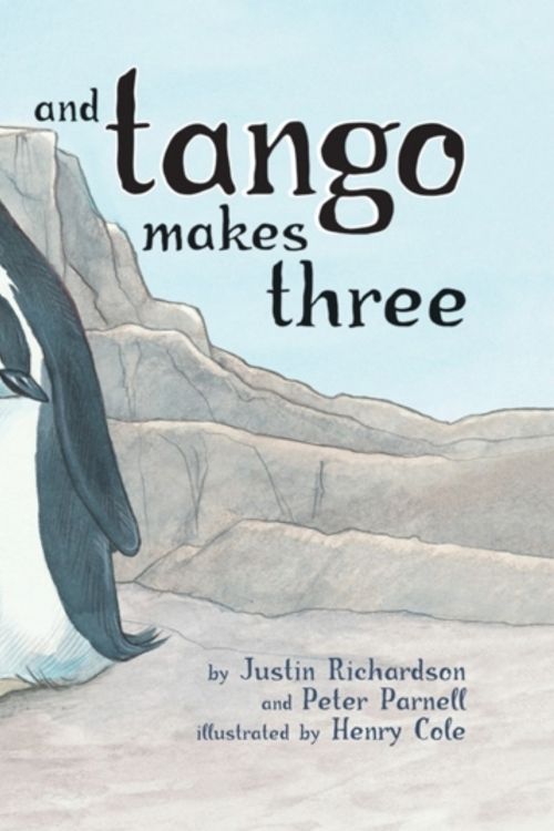 Cover Art for 9781847381484, And Tango Makes Three by Justin Richardson