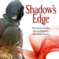 Cover Art for 9780356500720, Shadow's Edge: Book 2 of the Night Angel by Brent Weeks