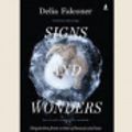 Cover Art for 9780369378217, Signs and Wonders by Delia Falconer