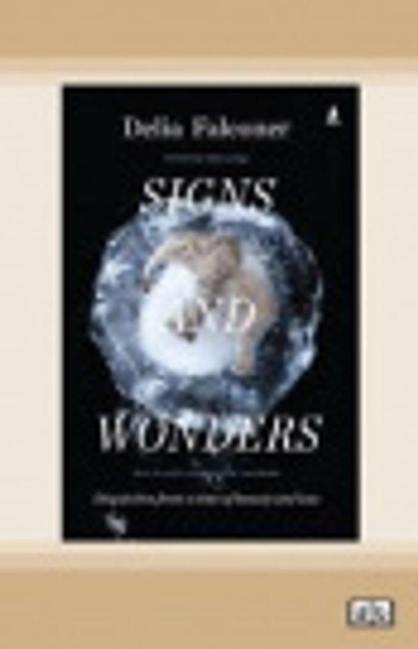 Cover Art for 9780369378217, Signs and Wonders by Delia Falconer