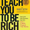 Cover Art for 9780761156314, I Will Teach You To Be Rich by Ramit Sethi