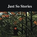 Cover Art for 9781545188507, Just So Stories by Rudyard Kipling