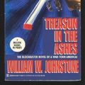 Cover Art for 9780821745212, Treason in the Ashes by William W Johnstone