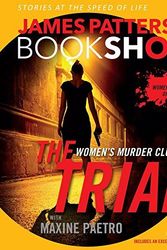 Cover Art for B01K3MPWR0, The Trial: A BookShot: A Women's Murder Club Story (BookShots) by James Patterson (2016-07-05) by James Patterson