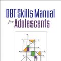 Cover Art for 9781462515356, Dbt Skills Manual for Adolescents by Jill H. Rathus