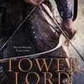 Cover Art for 9781101612941, Tower Lord by Anthony Ryan
