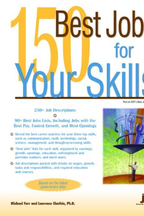 Cover Art for 9781593574178, 150 Best Jobs for Your Skills by Michael Farr